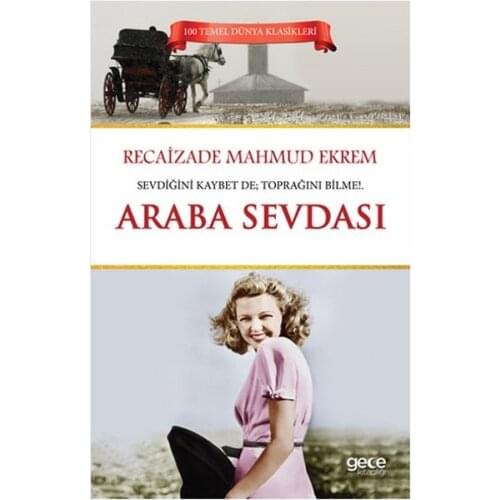 Car Love Recaizade Mahmoud Ekrem Night Library Literature Sequence (TURKISH)