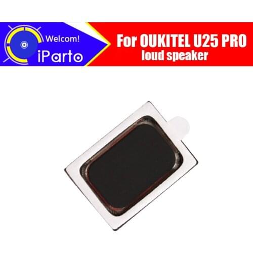 OUKITEL U25 PRO loud speaker 100% New Original Inner Buzzer Ringer Replacement Part Accessories for OUKITEL U25 PRO Phone