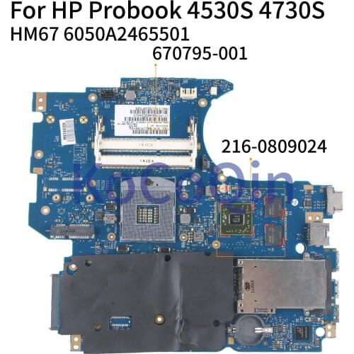 KoCoQin Laptop motherboard For HP Probook 4530S 4730S Mainboard 670795-001 670795-501 6050A2465501-MB-A02 HM67 216-0809024 1G
