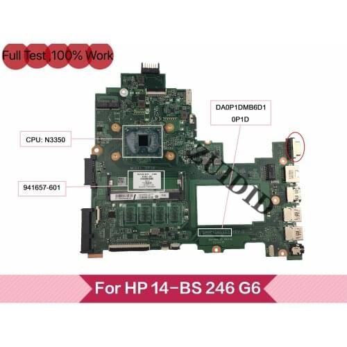 941657-001 941657-601 941657-501 Für HP 14-BS 14-BS153OD TPN-Q186 246 G6 Laptop Motherboard DA0P1DMB6D1 N3350 CPU 100% test ok