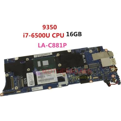 For Dell XPS 13 9350 Laptop Motherboard w/ i7-6500U CPU 16GB LA-C881P J07MR 0J07MR CN-0J07MR