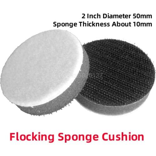 1PCs 2 Inch 50MM Flocking Sponge Cushion Polishing Self-adhesive Disc Angle Grinder Buffing Pad Sandpaper Tray Waxing Protective