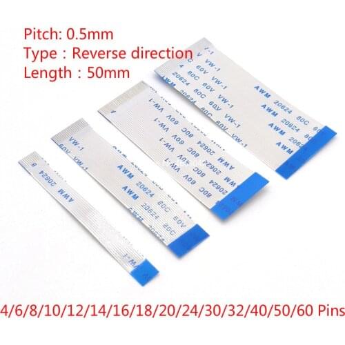 10Pcs 0.5mm FPC FFC Flexible Flat Cable B Type Reverse Direction 50mm 4P 6/8/10/12/14/16/18/20/22/26/28/30/32/34/40/50/60PIN