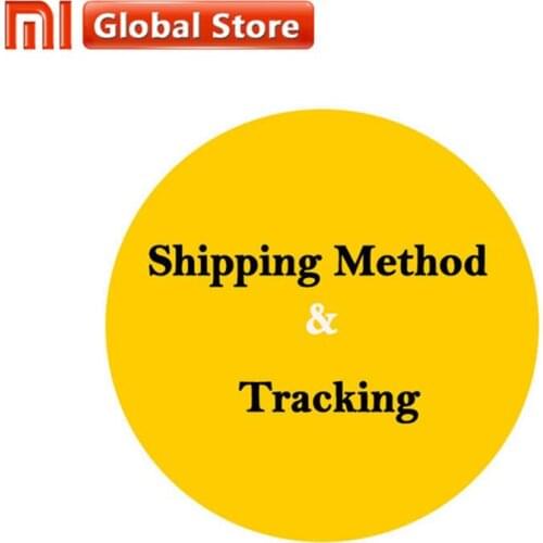 Shipping method & Tracking the package by mi global Xiaomi Authorized store