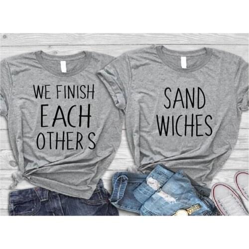 Skuggnas New Arrival We Finish Each Others Send Wiches T-shirt Fashion Couples t shirts 90s aesthetic Tees Matching tshirts