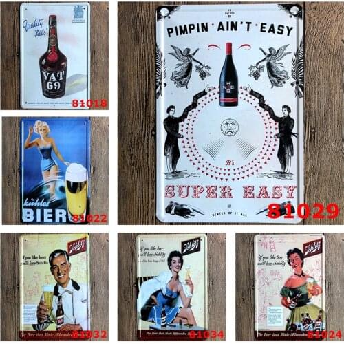 H NOB Bpimpin Ain't Easy Super Easy Vintage Metal Plaques VAT 69 Quality Bier Shabby Chic Style Poster for Bar Home Decoration