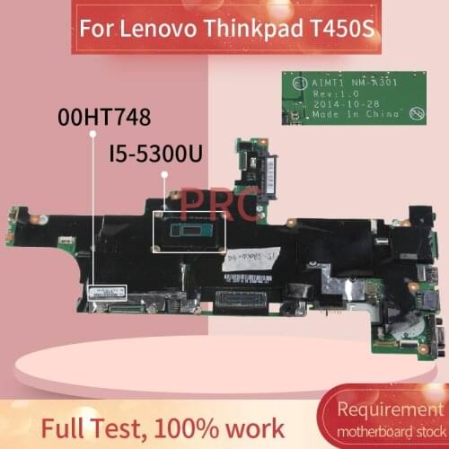 00HT748 Laptop motherboard For Lenovo Thinkpad T450S I5-5300U Notebook Mainboard NM-A301 SR23X with 4GB RAM DDR3