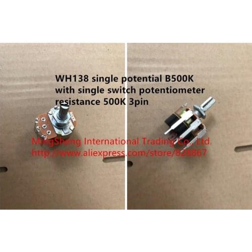 Original new 100% import machine WH138 single potential B500K with single switch potentiometer resistance 500K 3pin
