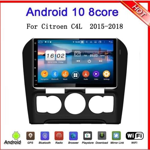 9" 4GB RAM Android 10 octa Core Car DVD Player For C4 C4L 2012-2018 car gps navigation bluetooth autoradio wifi DSP