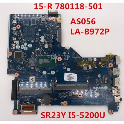 Free shipping For 15-R Laptop motherboard 780118-501 AS056 LA-B972P With SR23Y I5-5200U CPU Working well