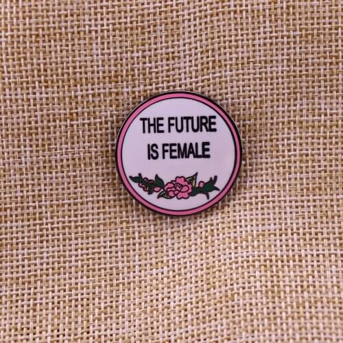 The Future is Female Enamel Pin Feminist Protest Resist Women Brooch Smash The Patriarchy Girl Power Badge Nasty Woman Gift