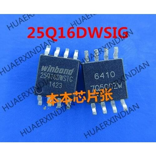 New 25Q16DWSIG W25Q16DWSIG 25Q16DWS1G SOP8 high quality