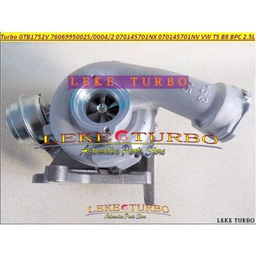 Turbo GTB1752V 760699 760699-5004S 760699-0002 760699-5003S 070145701N For Volkswagen VW T5 Transporter B8 BPC 2.5L TDI 174HP