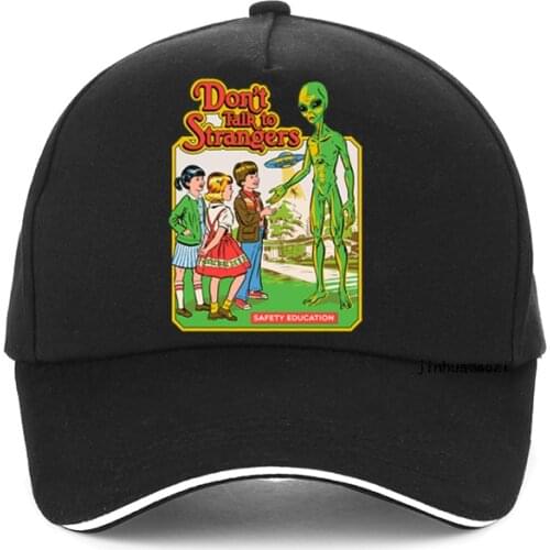 Don’t Talk To Strangers Printed Woman Baseball cap Casual men funny alien hip hop cap Creativity Brand safety education Dad hat