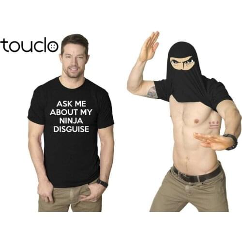 Mens Ask Me About My Ninja Disguise Flip T Shirt Funny Costume Graphic Humor Tee