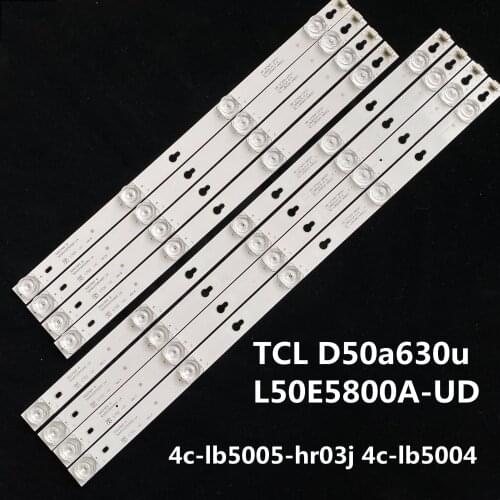 8PCS for TCL D50A630U L50E5800A-UD LCD backlight strip 4C-LB5005-HR03J 4C-LB5004