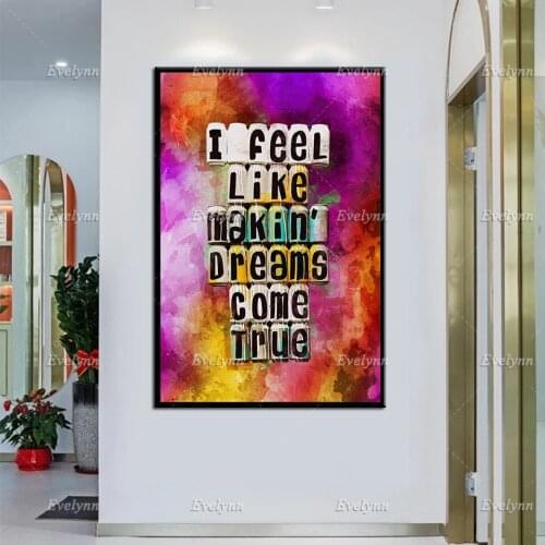 Motivational Art Canvas I Feel Like Makin Dreams Come True Art Quote Canvas Poster Wall Modular Pictures For Living Room Decor