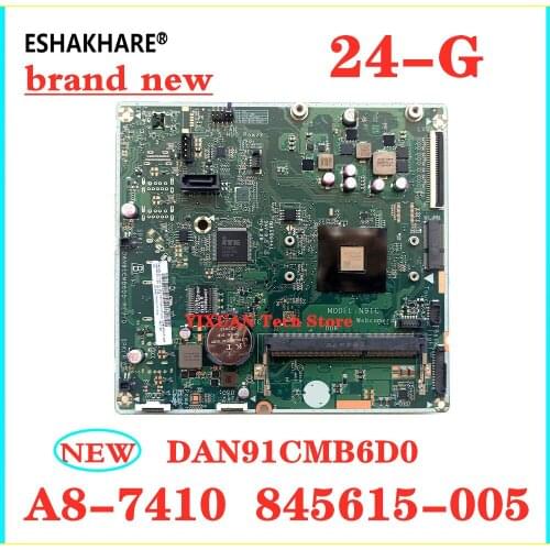 845615-005 for HP 24-G AIO Motherboard 845615-605 DAN91CMB6D0 Mainboard N91C Motherboard with A8-7410 cpu 100%tested fully work