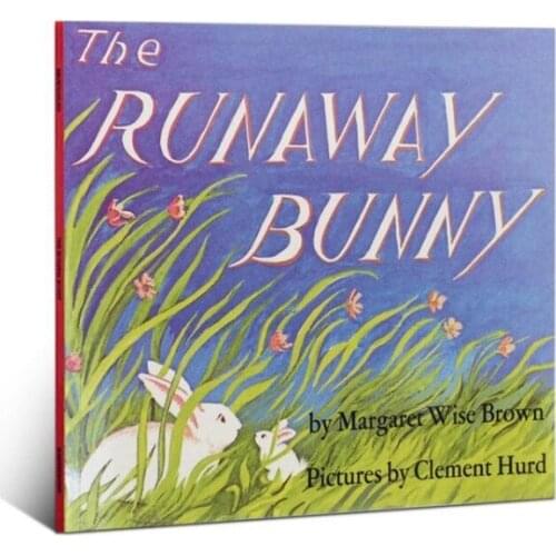 The Runaway Bunny early Educational English Bedtime story picture Book For Baby Kids infant parents children reading