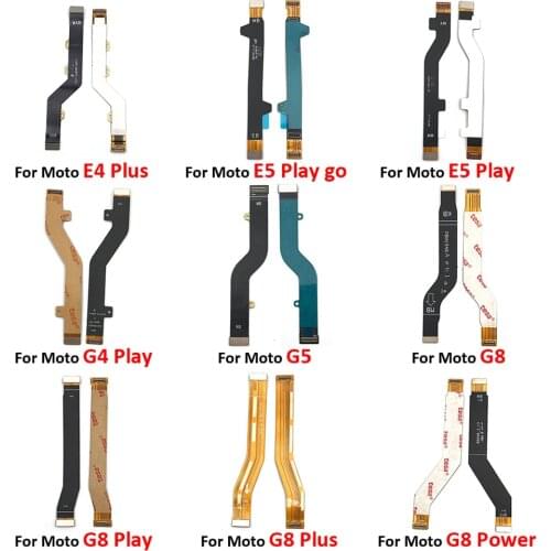 Main Board Mainboard Motherboard Connector Flex Ribbon Cable For Moto G4 G6 E5 G7 G8 Power Play Plus Go One P30 Play Hyper