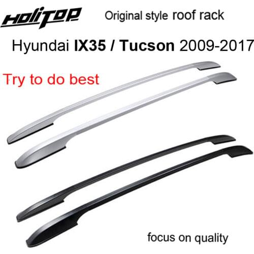 OE roof rack roof rail luggage roof bar for Hyundai IX35 Tucson IX 2009 2010 2011 2012 2013 2014 2015 2016 2017, fix by glue