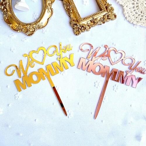 I love mom Cake Topper Acrylic Rose Gold Cupcake Topper Flags For Mothers Day Birthday Baby Shower Cake Decorations Supplies