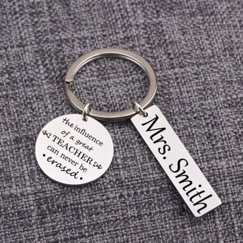 Engraved Custom Name Keychain Special Gifts Keyring From Students The Influence Of A Great Teacher Can Never Be Erased Key Tag