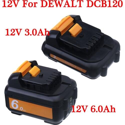 12V 3.0Ah/6.0Ah Li-ion Power Tool Battery For DEWALT DCB120 DCB127 DCB121 DCB120 DCB127 DCB121 DCB100 DCB101 DCB119