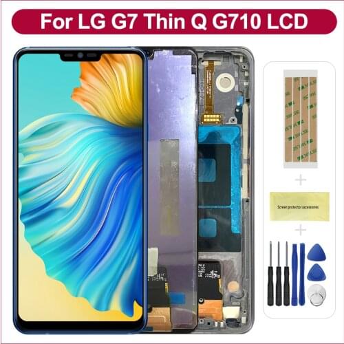 100% Tested Orignal Display For LG G7 ThinQ LCD Display For LG G7 G710 G710EM Display LCD Screen Touch Digitizer Assembly