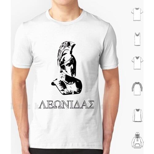 Leonidas T Shirt DIY Cotton Big Size S-6xl Leonidas Greek Sacrifice Defiance Molon Labe Military Pride Courage War Bravery