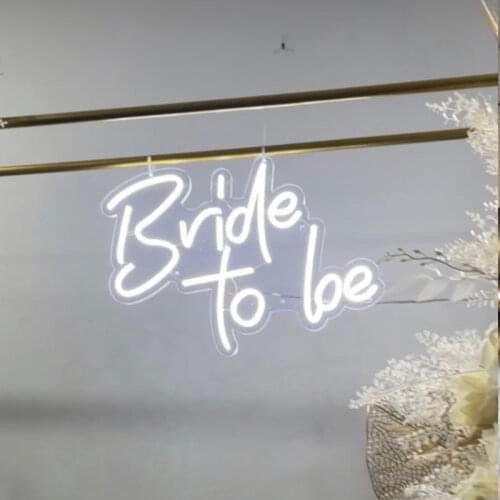 Custom Led Bride To Be Flexible Neon Light Sign Wedding Decoration Bedroom Home Wall Decor Marriage Party Decorative