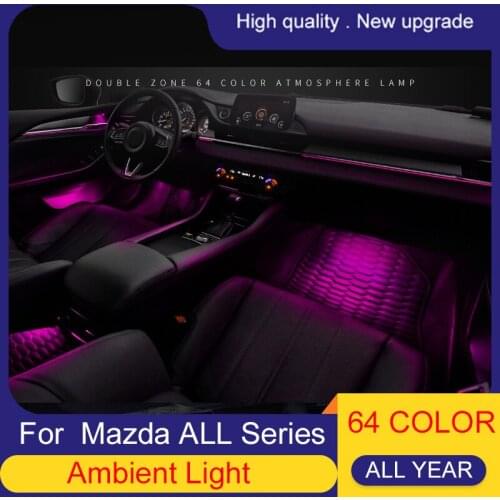 64-color For Mazda series Mazda 5 /6 LED ambient light lamp For Mazda 2 /3 ATENZA CX4 CX5 atmosphere lamp illuminated