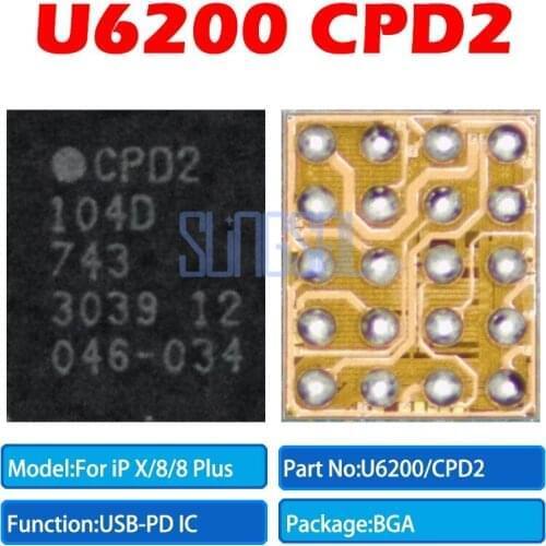 3pcs/lot 100% Original U6200 CPD2 New Original For iPhone x 8 8G Plus 8Plus x XS XS-MAX XR charging Chip IC