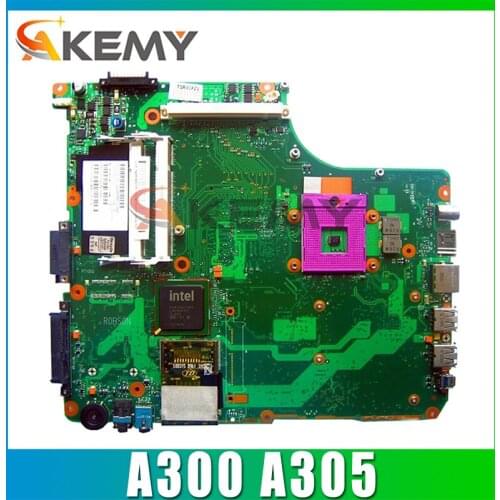 AKEMY LAPTOP MOTHERBOARD FOR TOSHIBA Satellite A300 A305 Mainboard V000125930 6050A2171501