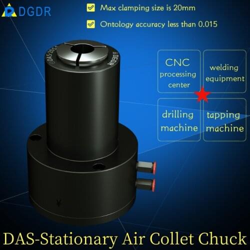 Small model manipulator automatic pneumatic collet chuck DAS – 20SS for welding pneumatic chuck air pressure chuck
