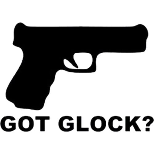 14.7cm*10.5cm Fashion Gun GOT GLOCK Funny Vinyl Car Stickers C5-1895