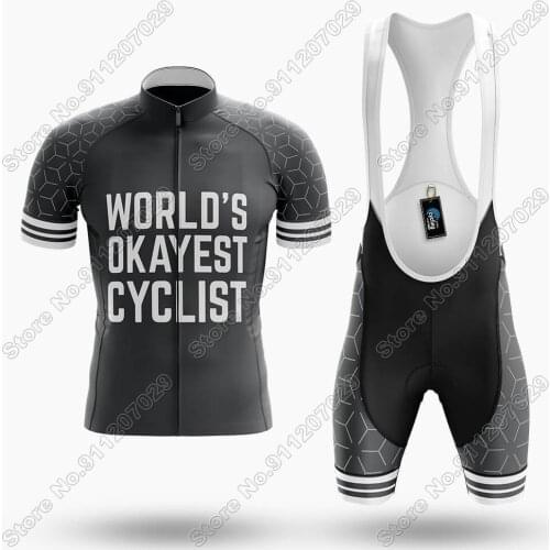 Worlds Okayest Cycliste Mens Cycling Jersey Set Summer Cycling Clothing Road Bike Suit Mountain Bicycle Shirt Bib Shorts MTB