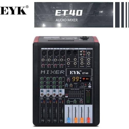 EYK ET40 4 Channels Professional Audio Mixer dj Studio 7 BAND EQ 99DSP USB Bluebooth Recording Mixing Console with AUX FX Output
