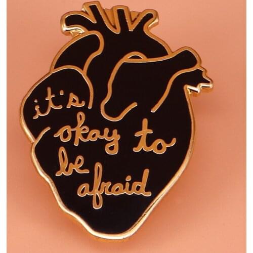 Its ok to be afraid Anatomical heart pin human organs brooch weird Goth gift doctor nurse health pins body part medical jewelry