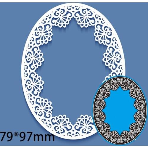 79*97mm Oval Laciness New Cutting Dies Scrapbook Decoration Embossing Paper Craft Album Card Punch Knife Mold