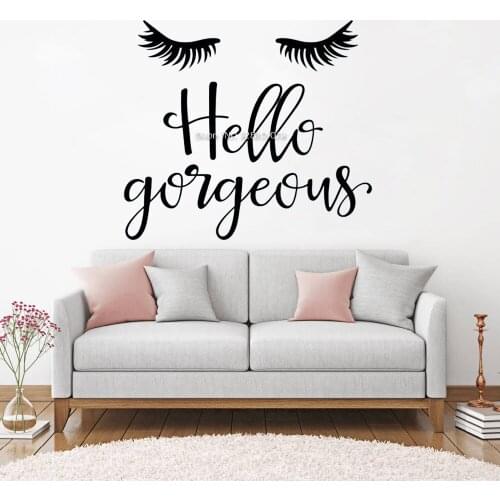 Eyelashes Quotes"Hello Gorgeous"Wall Decal For Office Decal Art Bedroom Wall Decor Posters Wall Stickers Studio Wallpaper LC1349