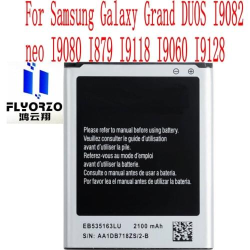 New High Quality 2100mAh EB535163LU Battery For Samsung Galaxy Grand DUOS I9082 neo I9080 I879 I9118 I9060 I9128 Mobile Phone