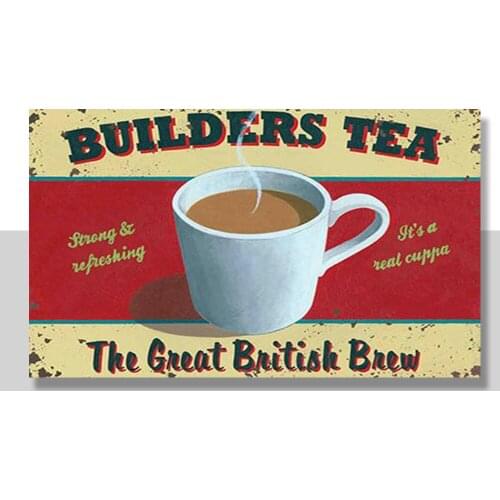 Builders Tea Great British Brew Mug Kitchen Cafe Small Metal Steel Sign