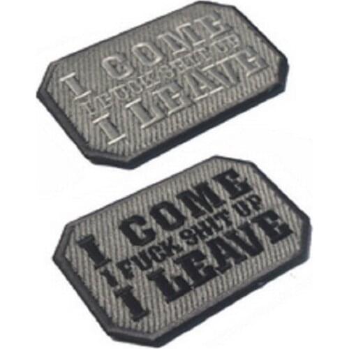 Embroidery Patches Loop And Hook I COME I LEAVE Patch Tactical Badge Embroidery Magic Package Stickers