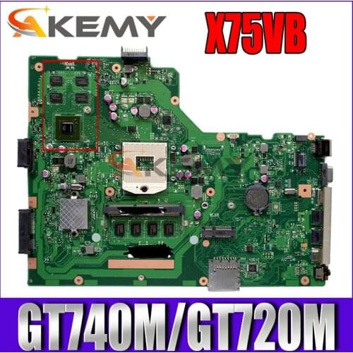 Akemy X75VB Laptop motherboard for ASUS X75VB X75VD X75V original mainboard HM70 4GB-RAM GT740M/GT720M