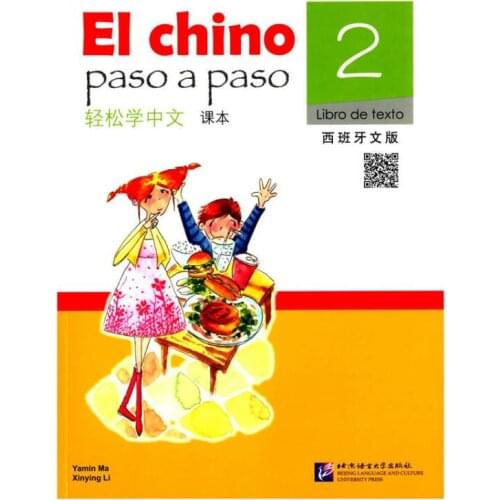 Learn Chinese easily Spanish Textbook 2 (with CD)