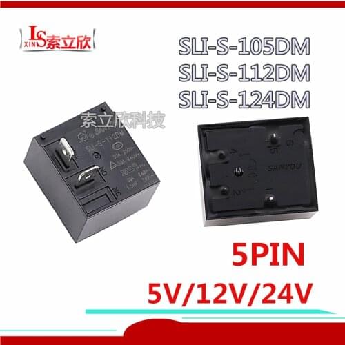 60PCS 100%Original New Relay SLI-S-105DM 5VDC SLI-S-112DM 12VDC SLI-S-124DM 24VDC SLI S 124DM SLI-S 112DM 4PIN 12V 5V 30A