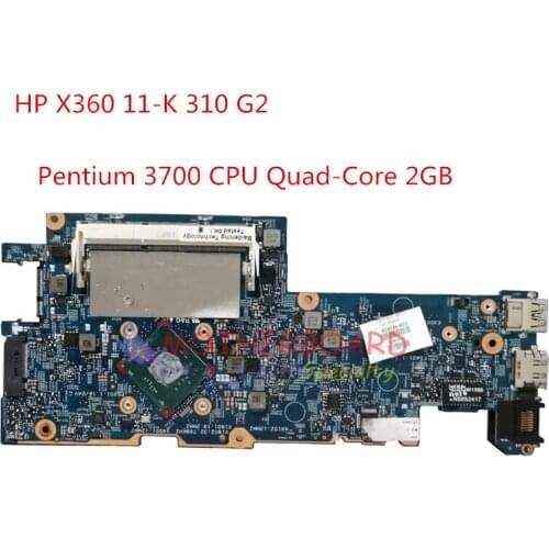 For HP X360 11-K 310 G2 Laptop Motherboard Pentium 3700 Quad-Core 2GB 824146-001 824146-601 Works perfectly
