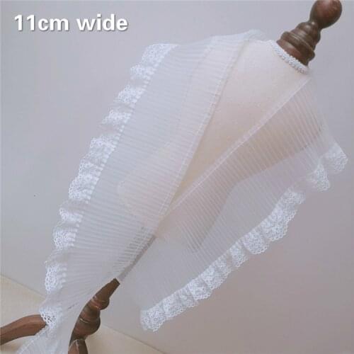 11cm Wide White Organza Crease Organ Tulle Lace Ribbon Fabric DIY Wild Clothes Skirt Dress Home Textile Trim Decoration Renda