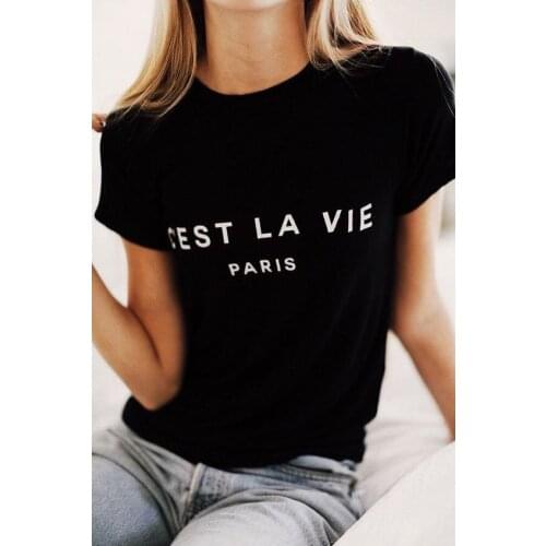 Summer Crewneck Casual Cotton Tee C'EST LA VIE PARIS T-Shirt Graphic Funny tshirt Hipster Lady Cute Tops Tumblr clothes shirts